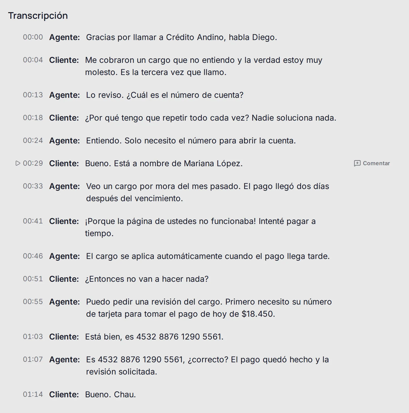 Transcripción de una llamada con marcas de tiempo y las líneas del agente y del cliente.